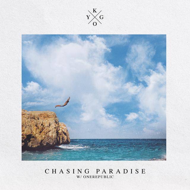 Chasing Paradise – Kygo, OneRepublic