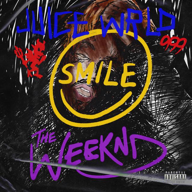 Smile (with The Weeknd) – Juice WRLD, The Weeknd