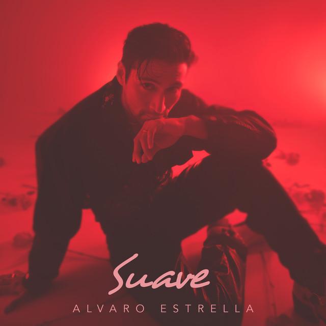 Suave – Alvaro Estrella