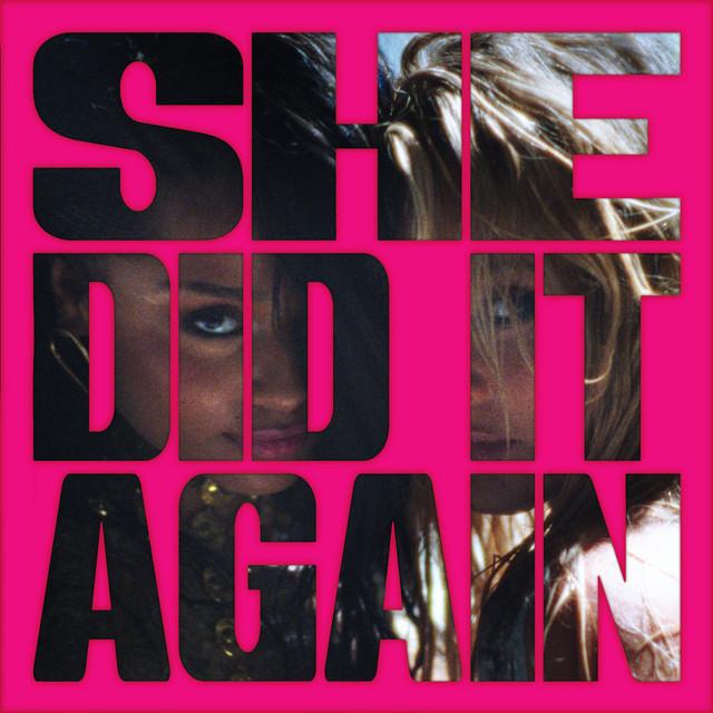 SHE DID IT AGAIN (feat. Zara Larsson) – Tyla, Zara Larsson