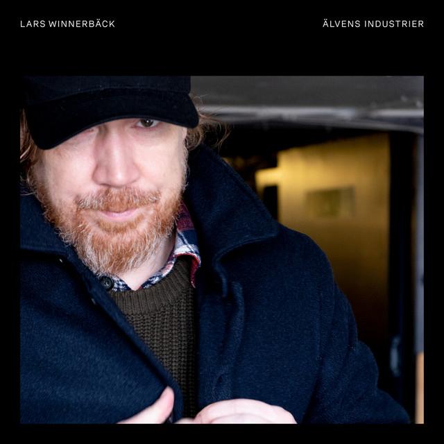 Älvens industrier – Lars Winnerbäck