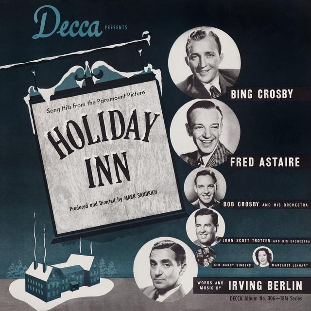 White Christmas - 1947 Version – Bing Crosby, Ken Darby Singers, John Scott Trotter & His Orchestra