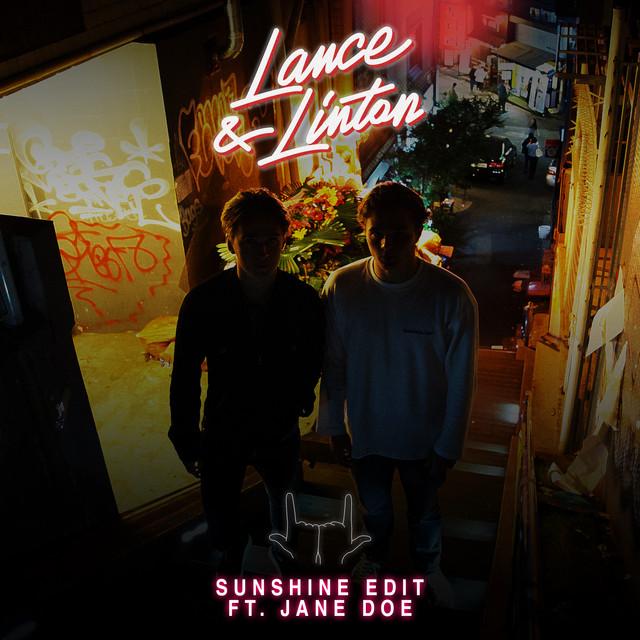 Sunshine - Edit – Lance & Linton, Jane Doe