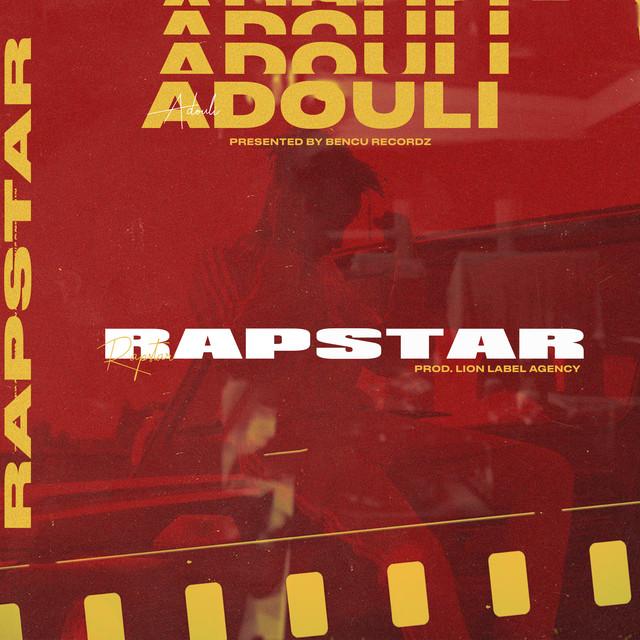 Rapstar – Adouli