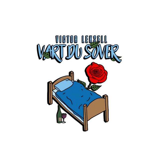 Vart du sover – Victor Leksell