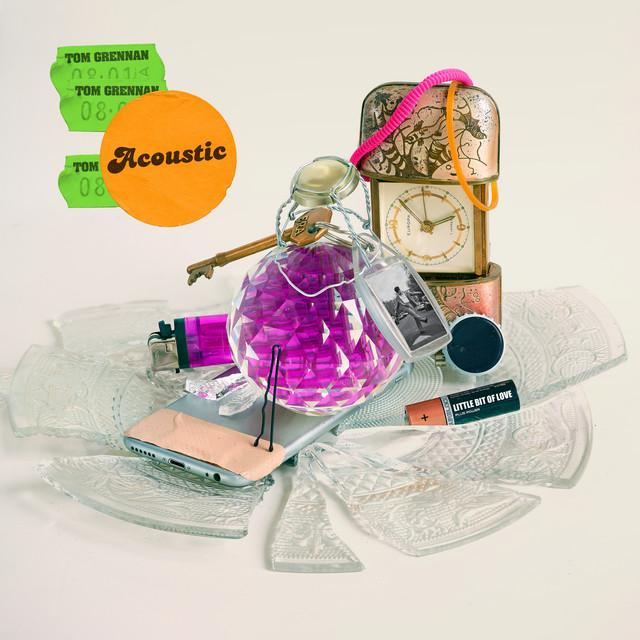 Little Bit of Love – Tom Grennan