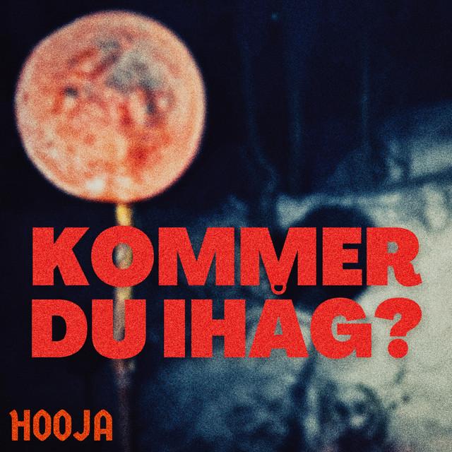 KOMMER DU IHÅG? – Hooja