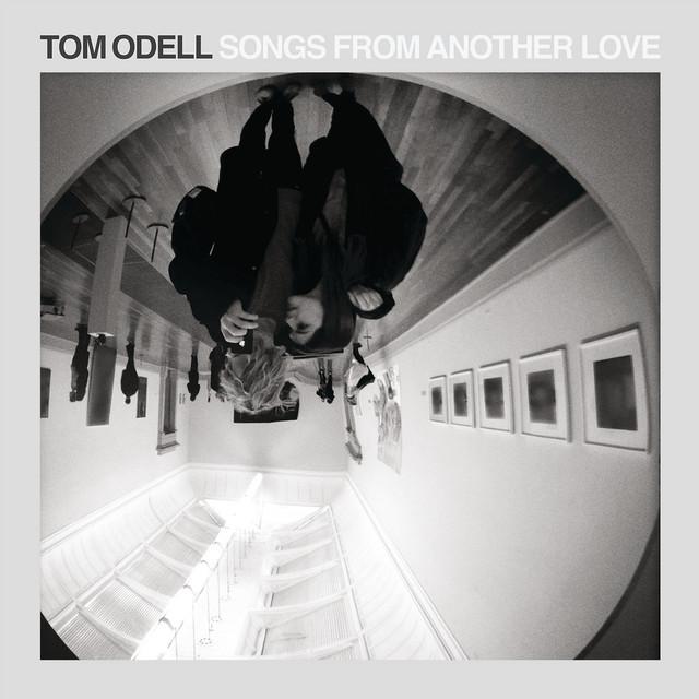 Another Love – Tom Odell