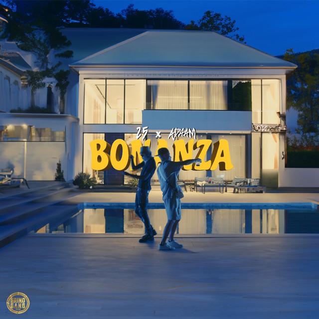 BONANZA – 25, ADAAM, Kayen