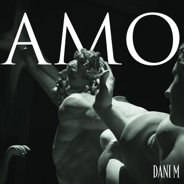 Amo – Dani M