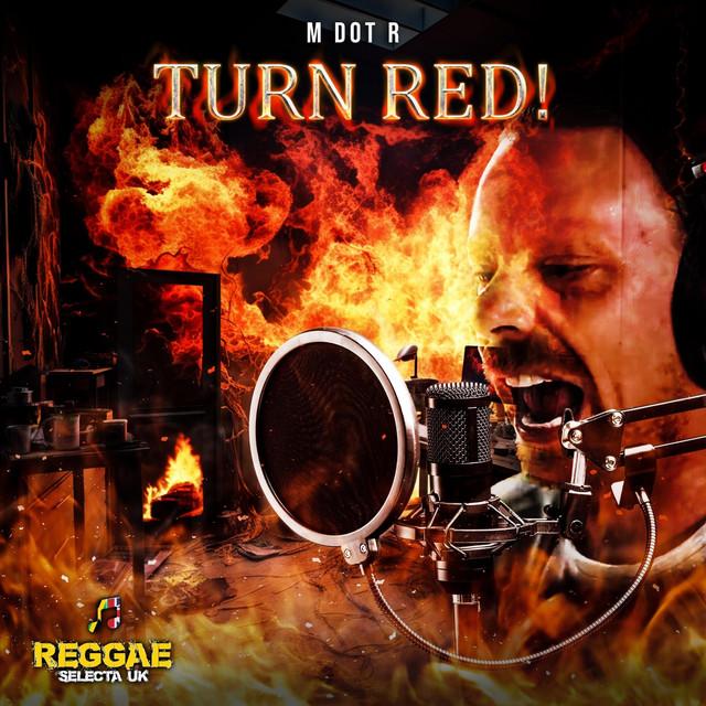 Turn Red – M Dot R