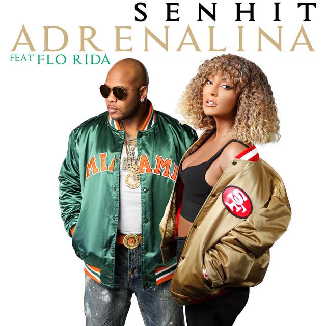Adrenalina – Senhit, Flo Rida