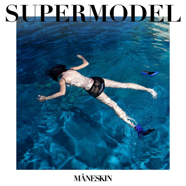 SUPERMODEL – Måneskin