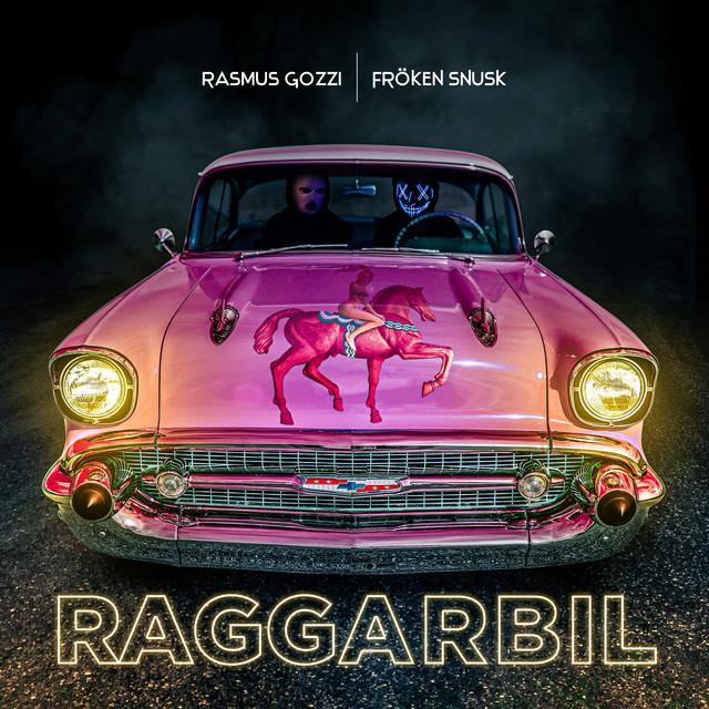 RAGGARBIL – Rasmus Gozzi, FRÖKEN SNUSK