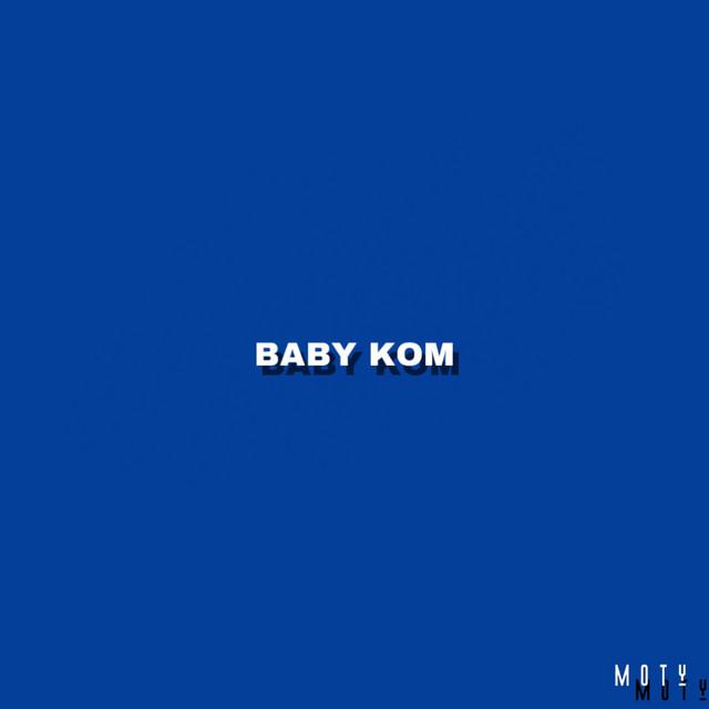 Baby Kom – Jireel