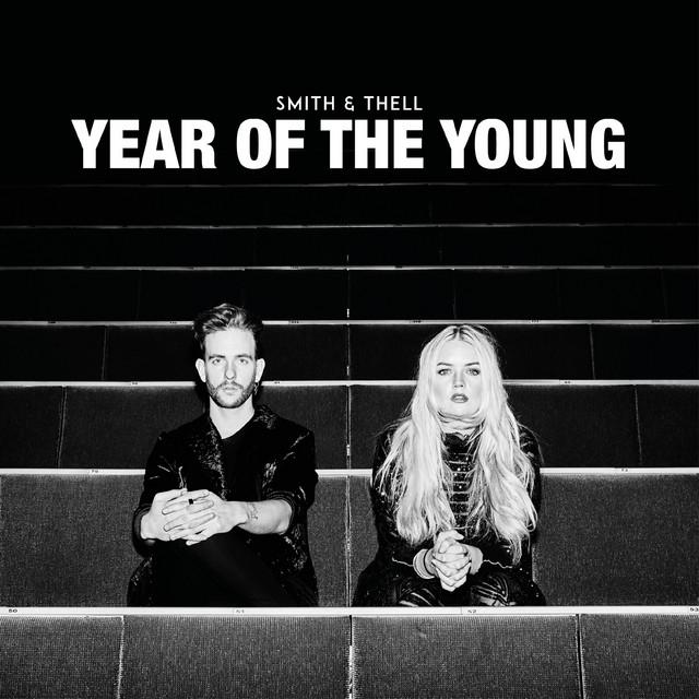 Year of the Young – Smith & Thell
