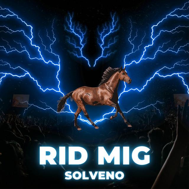 RID MIG SOM EN DALAHÄST - Vargenta Remix – Solveno