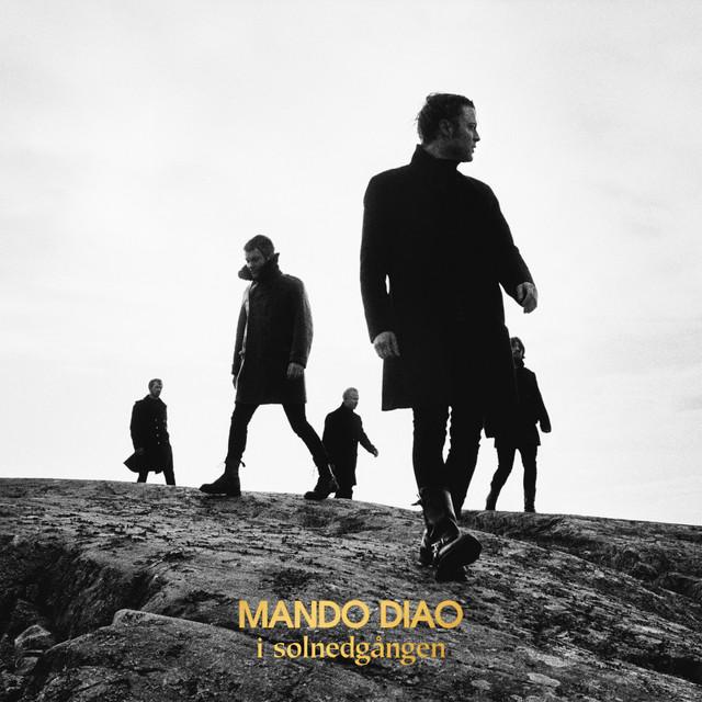 Långsamt – Mando Diao
