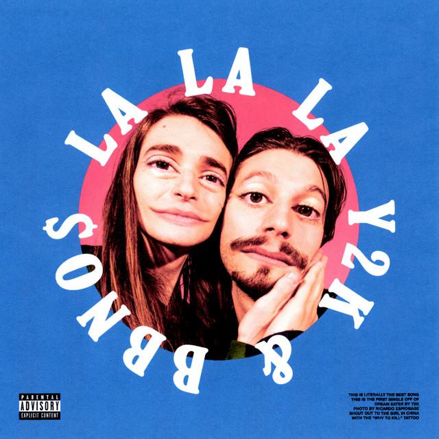 Lalala – Y2K, bbno$