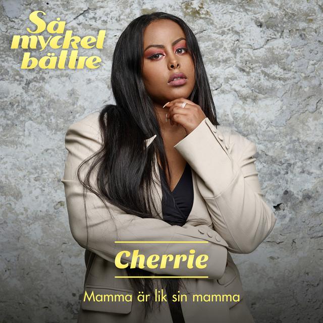 Mamma är lik sin mamma – Cherrie