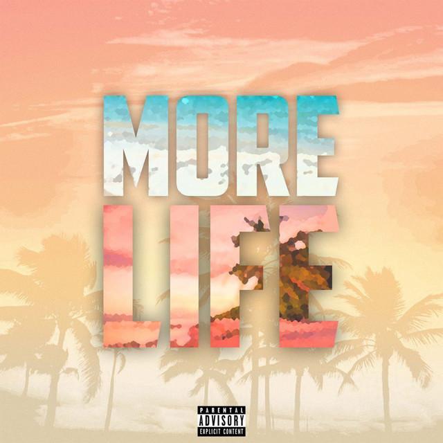 More Life – 23