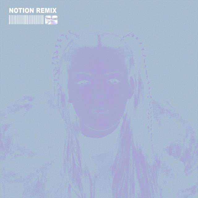 The Days - NOTION Remix – Chrystal, NOTION