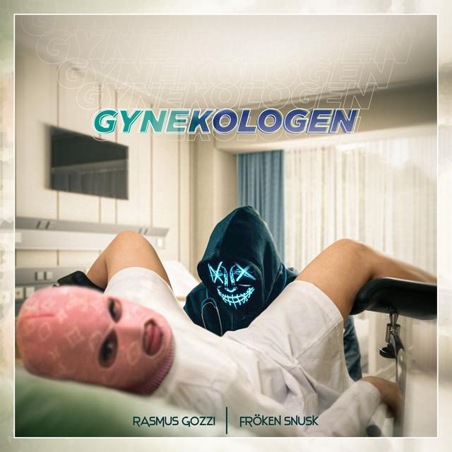 GYNEKOLOGEN – Rasmus Gozzi, FRÖKEN SNUSK