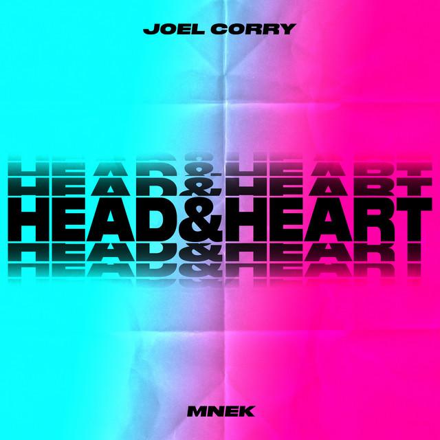 Head & Heart (feat. MNEK) – Joel Corry, MNEK