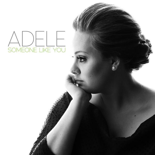 Someone Like You – Adele