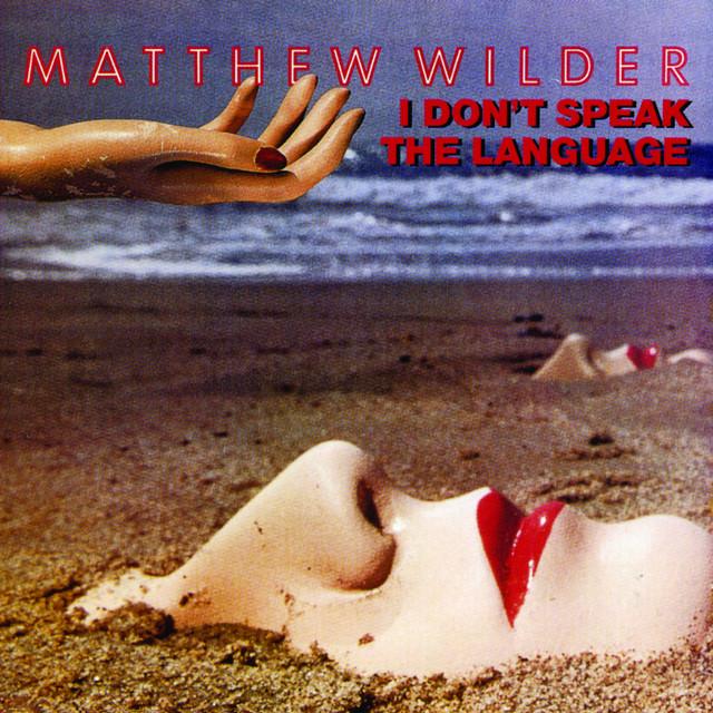 Break My Stride – Matthew Wilder