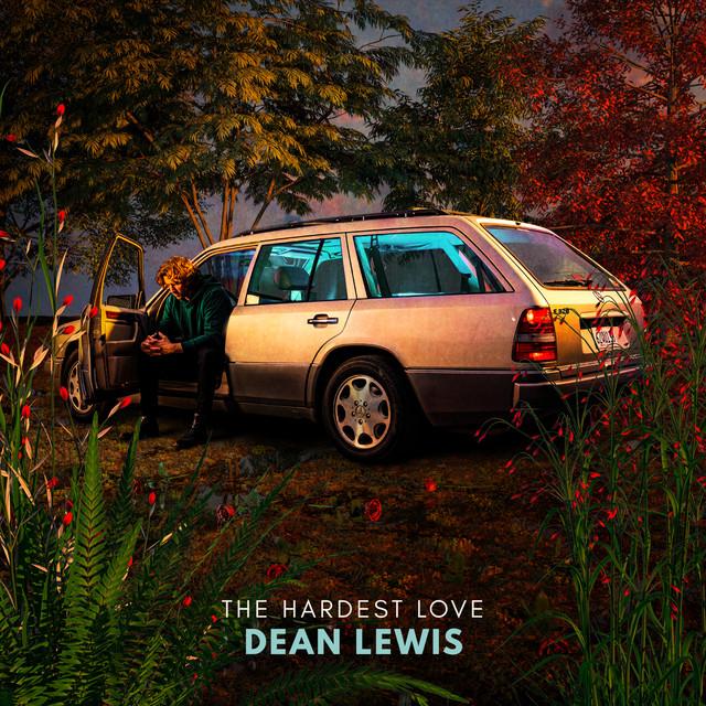 How Do I Say Goodbye – Dean Lewis