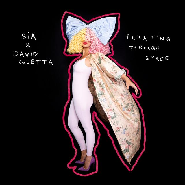 Floating Through Space – Sia, David Guetta