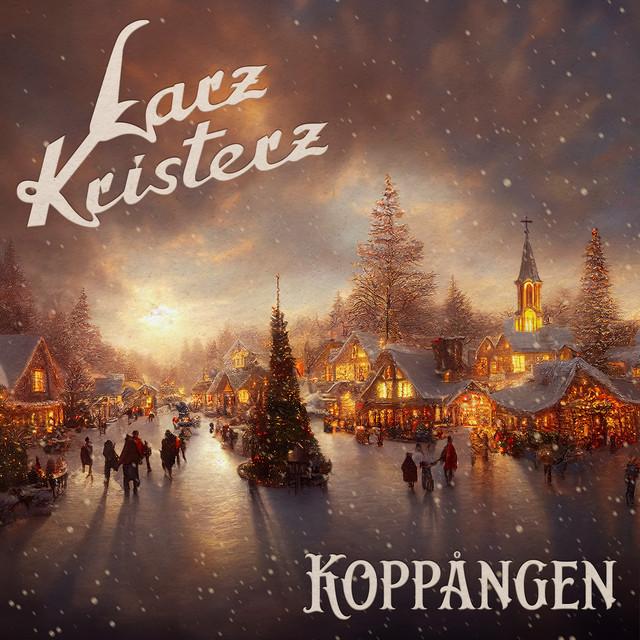 Koppången - Extended Version – Larz-Kristerz