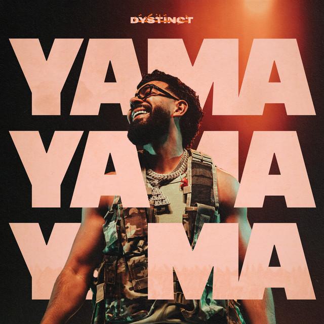 YAMA – DYSTINCT