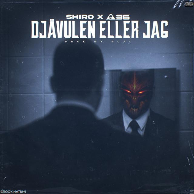 DJÄVULEN ELLER JAG – Shiro, A36