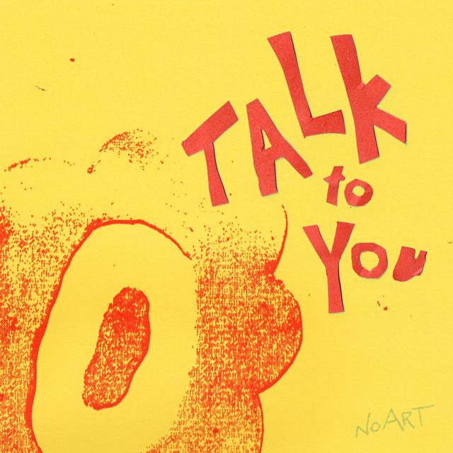 Talk To You (ft. 54 Ultra) – ANOTR, 54 Ultra
