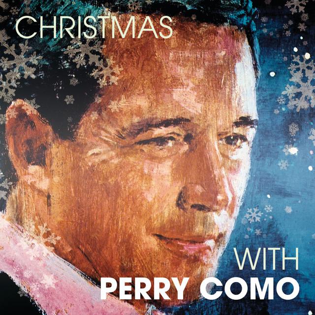 It's Beginning to Look a Lot Like Christmas (with Mitchell Ayres & His Orchestra) – Perry Como, The Fontane Sisters, Mitchell Ayres & His Orchestra