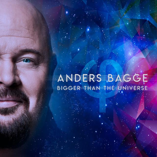 Bigger Than The Universe – Anders Bagge