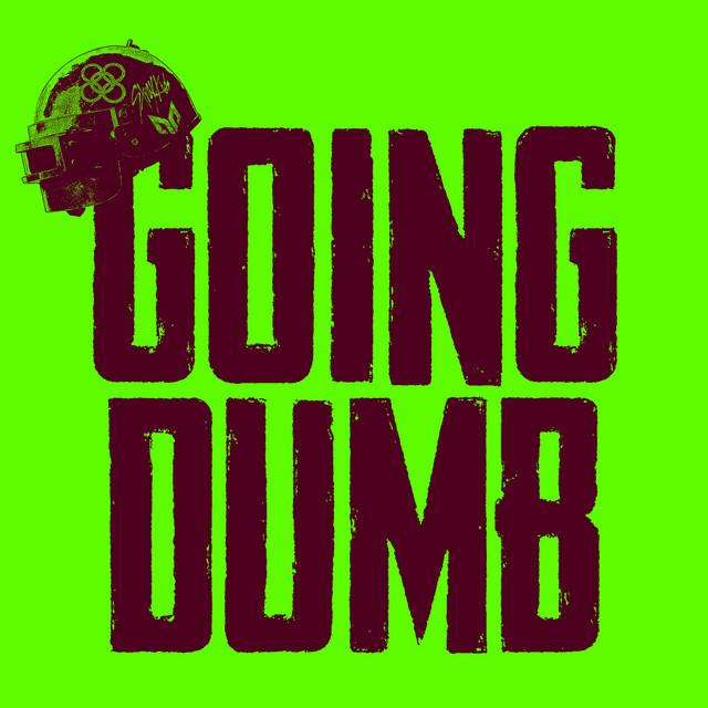 Going Dumb – Alesso, CORSAK