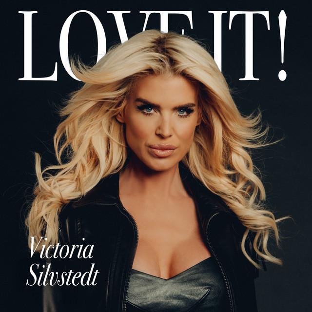 Love It! – Victoria Silvstedt