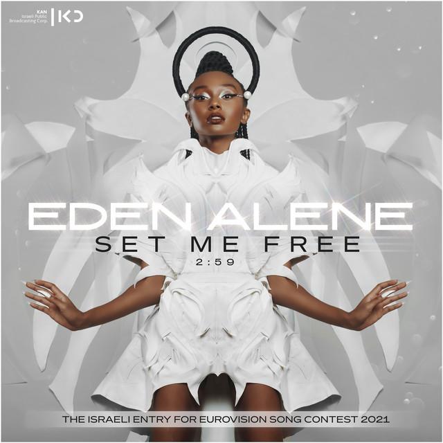Set Me Free – Eden Alene