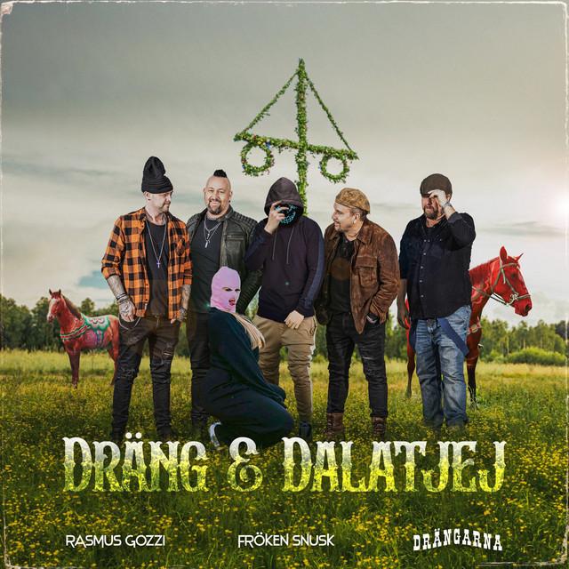 DRÄNG & DALATJEJ – Rasmus Gozzi, Drängarna, FRÖKEN SNUSK