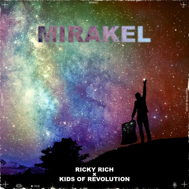 Mirakel – Kids of revolution, Ricky Rich