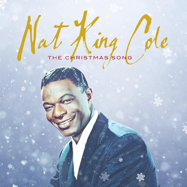 The Christmas Song (Merry Christmas To You) - Remastered 1999 – Nat King Cole