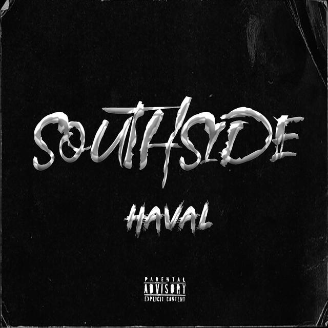 SOUTHSIDE – HAVAL
