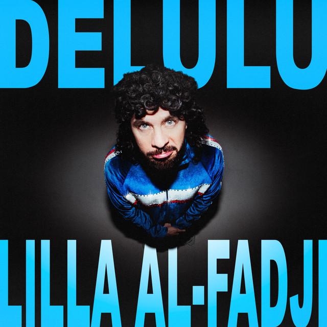 Delulu – Lilla Al-Fadji