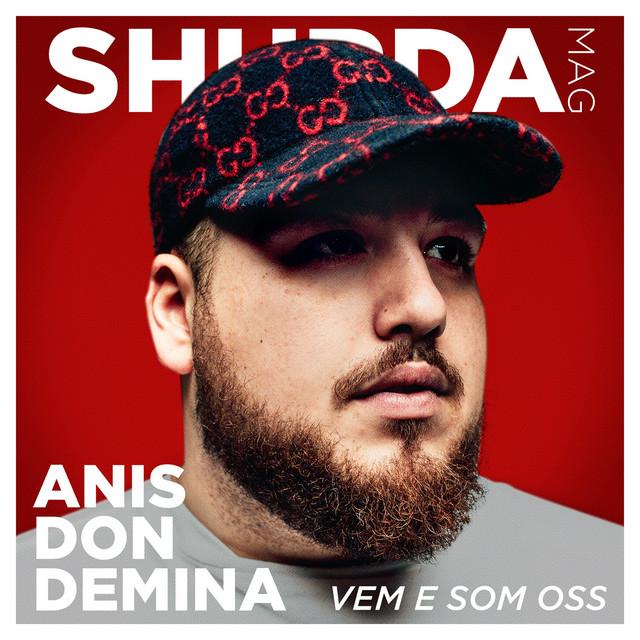 Vem e som oss – Anis Don Demina