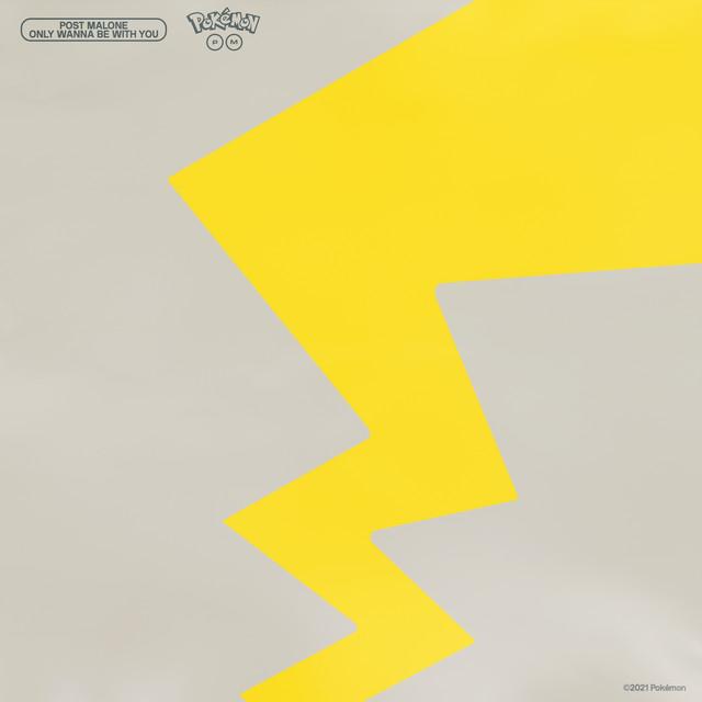 Only Wanna Be With You - Pokémon 25 Version – Post Malone