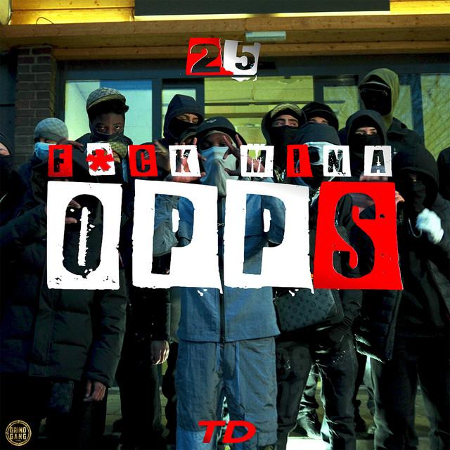 F*CK MINA OPPS – 25