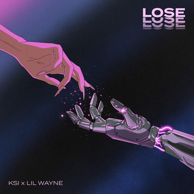 Lose – KSI, Lil Wayne